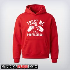 Trust Me, I'm a Professional Sweatshirt