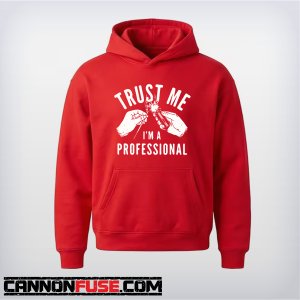 Trust Me, I'm a Professional Sweatshirt